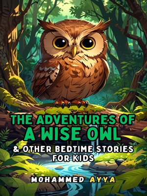 cover image of The Adventures of a Wise Owl